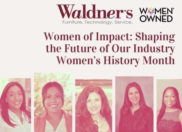 Women-of-Impact-Shaping-the-Future-of-Our-Industry-this-Womens-History-Month-(2) Five Ways to Build a Compelling and Safe Workplace